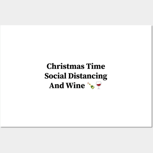 Christmas Time Social Distancing And Wine Posters and Art